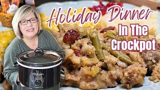 Stress Free Holiday Dinner: Easy Crockpot Sides, Main & Dessert Make A Complete Hands Off Meal!