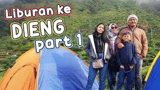 TRIP TO DIENG PART 1