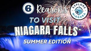 Top 6 Reasons to visit Niagara Falls in Summer | Explore Niagara USA