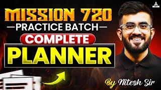 MISSION 720 - NEET Practice Batch 2025 | COMPLETE PLANNER | Nitesh Devnani