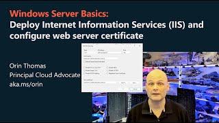 Windows Server 2025: Deploy Internet Information Services (IIS) and bind TLS (SSL) certificate