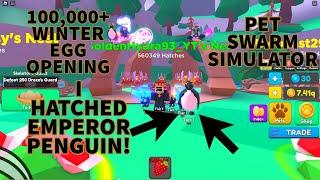 Roblox Pet swarm simulator: I HACHED EMPEROR PENGUIN!!!  100,000 WINTER EGG OPENING!!!!