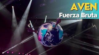 Fuerza Bruta - Aven, um lugar sem chão