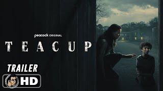 TEACUP | Official Trailer (2024)