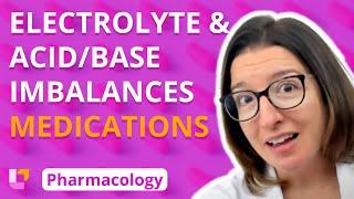 Medications for Electrolyte and Acid/Base Imbalances - Pharmacology  - Cardiovascular | @LevelUpRN