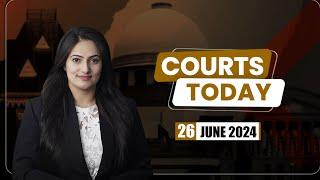 Courts Today 26.06.24: CBI Arrests Kejriwal|Delhi's Ridge Forest Area|Rahul Gandhi|HijabBan And More