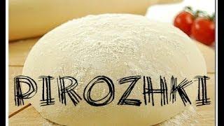 Teig für russische Pirozhki/ Тесто для пирожков/ Dough for russian Pirozhki