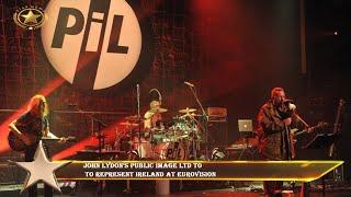 John Lydon’s Public Image Ltd to  to represent Ireland at Eurovision