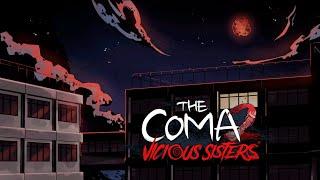 СНОВА В КОМЕ  The Coma 2: Vicious Sisters - Прохождение #1