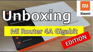 Xiaomi Mi Router 4A Gigabit Edition - Unboxing the most popular router now