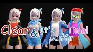 【MMD】【Undertale AU - Sans's】Clear + It's Muffin Time! 【ＤＬ】