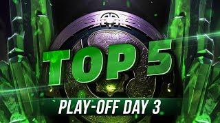 TOP5 Highlights TI8 Play-off - Day 3