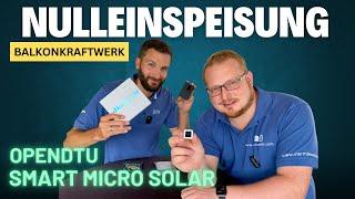 PV Nulleinspeisung  Smart Micro Solar, Shelly 3EM, Open DTU für Balkonkraftwerke