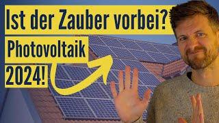 Photovoltaik 2024: Hierauf kommt es jetzt an!