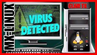 WHY U MUST USE ClamTk Anti-Virus on MX-Linux 2024