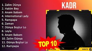 K A D R 2023 MIX   Top 10 Best Songs   Greatest Hits   Full Album