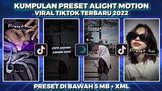 NEW VIRAL ALIGHT MOTION PRESET COLLECTION 2022