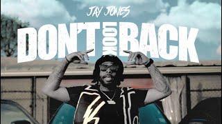 Jay Jones - Don’t Look Back (Official Video)