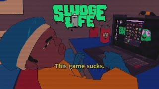 Sludge Life - обзор