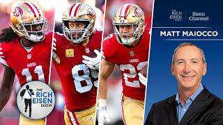 49ers Insider Matt Maiocco: “Star Power” Still Makes Depleted Niners Dangerous | The Rich Eisen Show