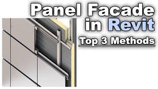 3 Types of Panel Facade in Revit Tutorial