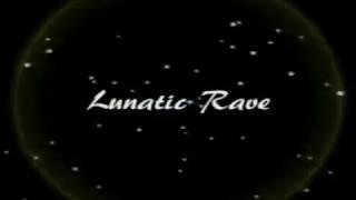 Lunatic Rave