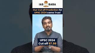 UPSC Prelims 2024 Cutoff = 87.98 | IASBABA Predicted It Right!