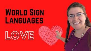 ️️ How to Sign LOVE in World Sign Languages (like France, Brazil, Pakistan, Japan, and more!)