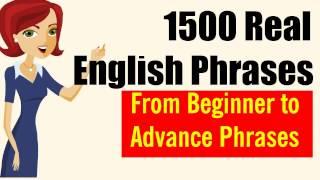 1500 Real English Phrases from Beginner to Advanced