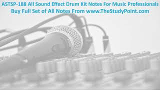 ASTSP188 All Sound Effect Drum Kit Notes For Music Professionals