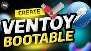 Creating Ventoy USB Flash Drive