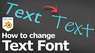 How to change font in Blender text