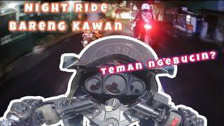 Night ride bareng kawan gua jemput pacar? | #motovlog buchine