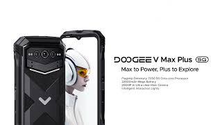 DOOGEE V Max Plus | 22000mAh Mega Battery Rugged Phone Official Video