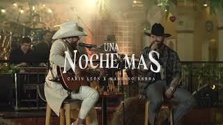 Una Noche Más - Mariano Barba, Carin Leon