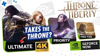 THRONE and LIBERTY on GeForce NOW on ALL Tiers | FREE to 4K Gameplay