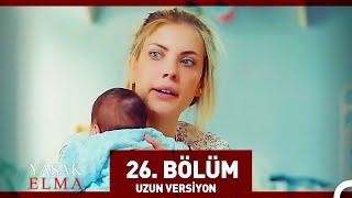 Yasak Elma 26. Bölüm (Uzun Versiyon)