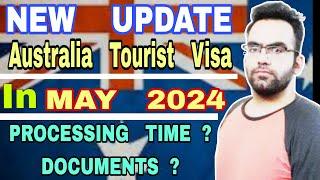 Australia Subclass 600 Tourist Visa Update in May 2024 | Australia Visa New Trend | Latest Update