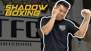 Shadow boxing for beginners  | The Fight Centre - Brisbane