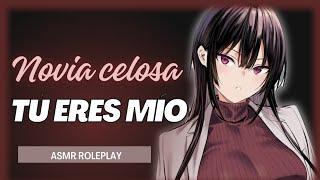 ASMR Roleplay | Novia Celosa : Tú Eres Sólo Mío