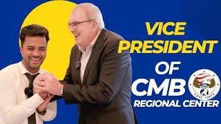 Podcast with the Vice President of CMB Regional Center | Insights on Visa |Citizenship Opportunities