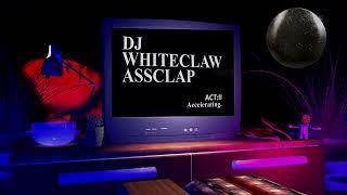 DJ WHITECLAW ASSCLAP @ FUNNY RAVE: RAVE'S ANATOMY [7/31/2022]