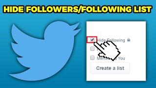 How To Hide Followers & Following List On Twitter 2024