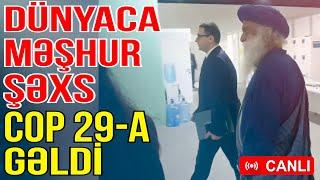 Dünyaca məşhur şəxs COP29-a gəldi - Sosial media gündəmi - Media Turk TV