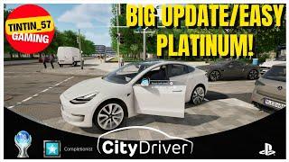 CITY DRIVER | BIG UPDATE EASY PLATINUM | #PS5 #CityDriver