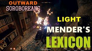 OUTWARD SOROBOREANS   LIGHT MENDER'S LEXICON