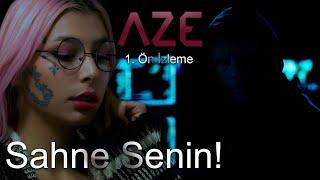 Aze İnternet Dizisi | 1. Ön İzleme "Sahne Senin!"