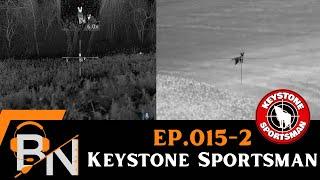 Ep.015 - Part 2: The Keystone Sportsman