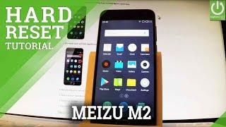 Hard Reset MEIZU M2 - Restore / Format / Factory Reset Keys Method