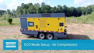 ECO Mode Setup - Air Compressors | Atlas Copco Power Technique NA